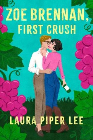 Cover of Zoe Brennan, First Crush