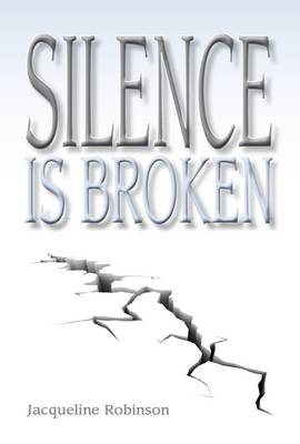 Book cover for The Silence is Broken
