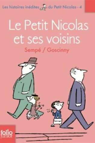 Cover of Le Petit Nicolas et ses voisins (Histoires inedites 4)