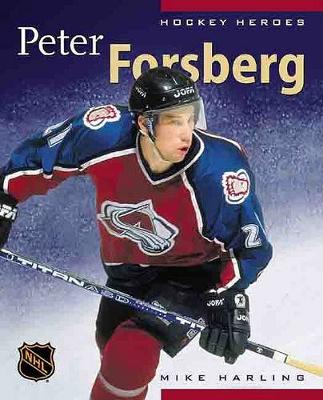 Cover of Hockey Heroes: Peter Forsberg