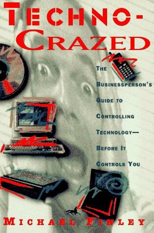 Cover of Techo-Crazed