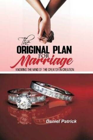 Cover of The original plan for marriage