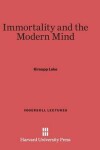 Book cover for Immortality and the Modern Mind