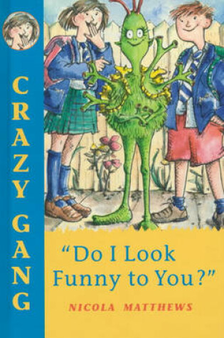Cover of "Do I Look Funny to You?"