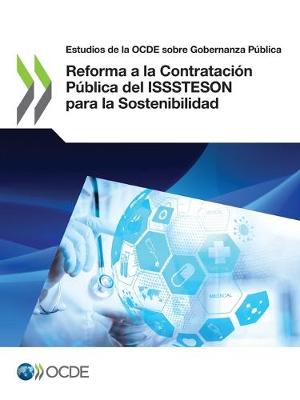 Book cover for Estudios de la Ocde Sobre Gobernanza Publica Reforma a la Contratacion Publica del Isssteson Para La Sostenibilidad