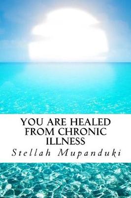 Book cover for You Are Healed from Chronic Illness