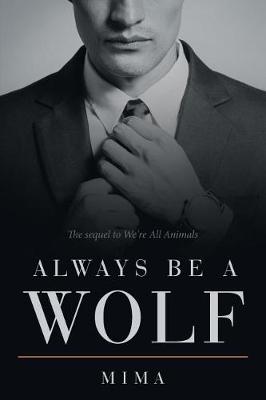 Book cover for Always Be a Wolf