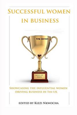 Book cover for Successful Women In Business - UK Edition