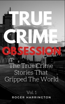 Book cover for True Crime Obsession