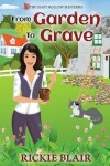 Book cover for From Garden to Grave