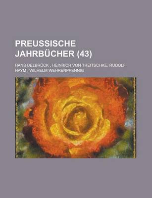 Book cover for Preussische Jahrbucher (43)