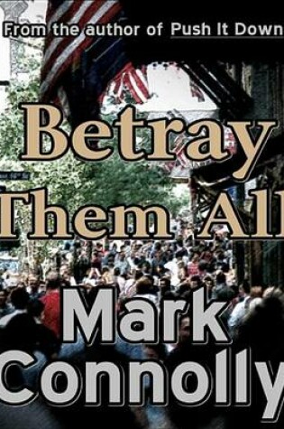 Cover of Betray Them All