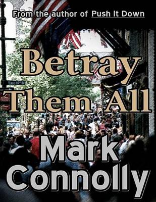 Book cover for Betray Them All