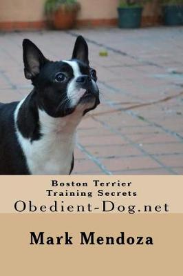 Book cover for Boston Terrier Training Secrets