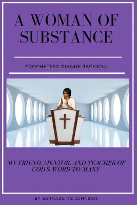 Book cover for A Woman of Substance Prophetess Dianne Jackson