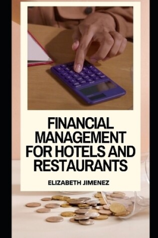 Cover of Financial Management for Hotels and Restaurants