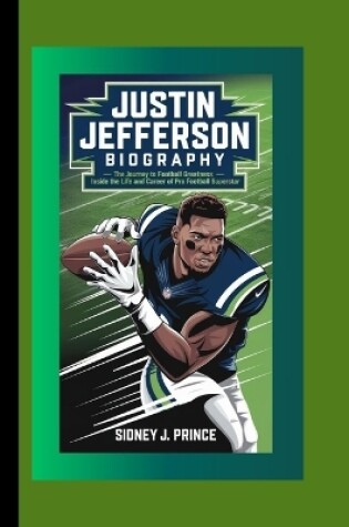 Cover of Justin Jefferson Biography