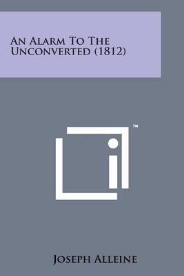 Book cover for An Alarm to the Unconverted (1812)