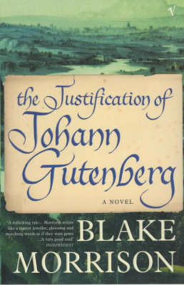 Book cover for The Justification Of Johann Gutenberg