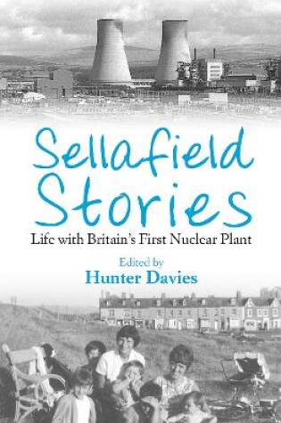 Cover of Sellafield Stories
