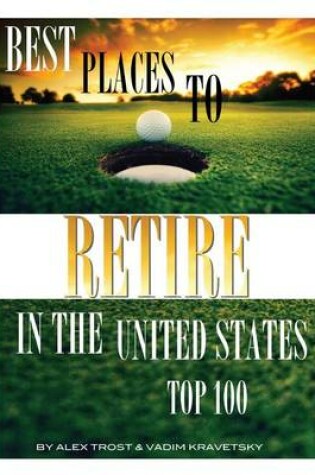Cover of Best Places to Retire in the United States