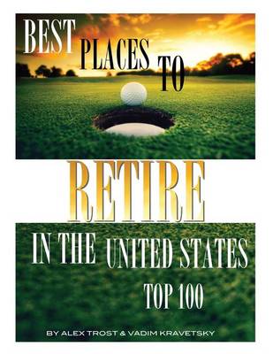 Book cover for Best Places to Retire in the United States