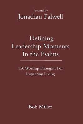 Book cover for Defining Leadership Moments In The Psalms