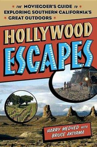 Cover of Hollywood Escapes