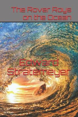 Book cover for The Rover Roys on the Ocean