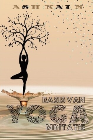 Cover of Basis Van Yoga Mditatie