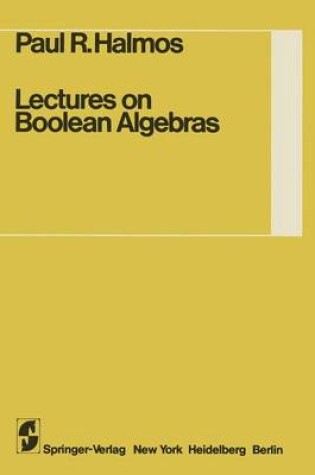 Cover of Lectures on Boolean Algebras