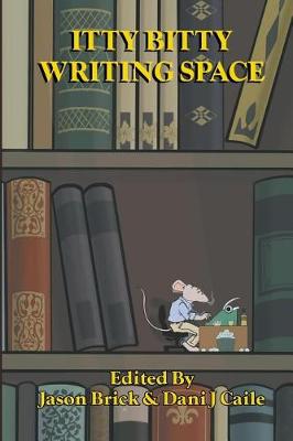 Book cover for Itty Bitty Writing Space