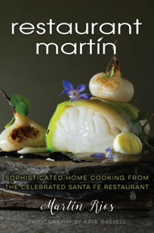 Cover of The Restaurant Martin Cookbook