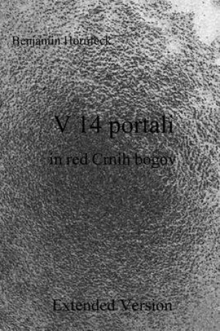 Cover of V 14 Portali in Red Crnih Bogov Extended Version