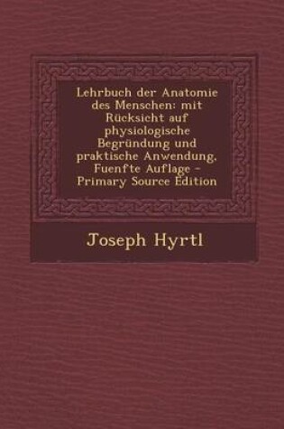 Cover of Lehrbuch Der Anatomie Des Menschen