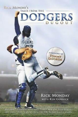 Cover of Rick Monday's Tales from the Dodgers Dugout