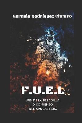 Book cover for F.U.E.L