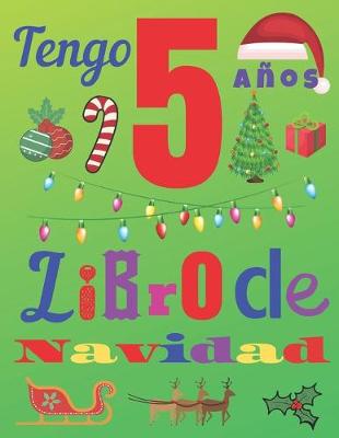 Book cover for Tengo 5 anos Libro de Navidad