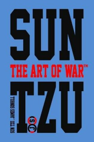 Cover of Sun Tzu the Art of War(tm) Blue Edition