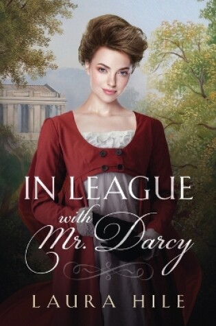 Cover of In League with Mr. Darcy