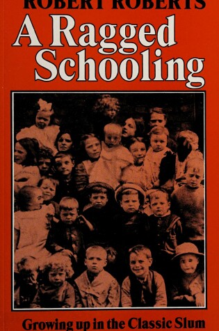 Cover of A Ragged Schooling