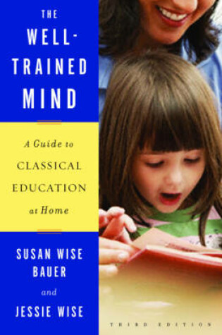 Cover of The Well-Trained Mind