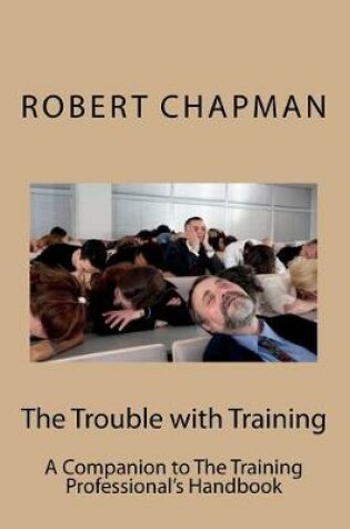 Cover of The Trouble with Training