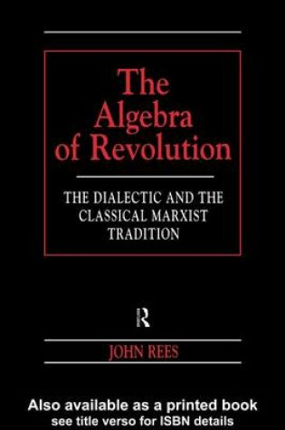 Cover of The Algebra of Revolution