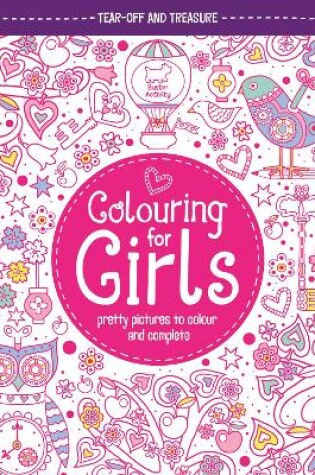 Cover of Colouring For Girls