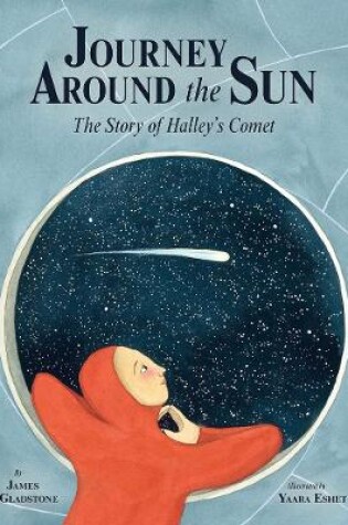 Cover of Journey Around the Sun: The Story of Halley's Comet