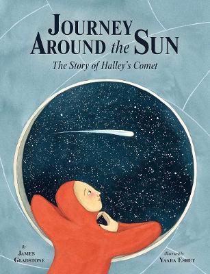 Book cover for Journey Around the Sun: The Story of Halley's Comet