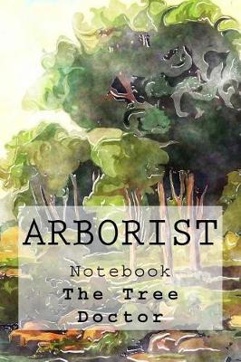 Book cover for Arborist Notebook