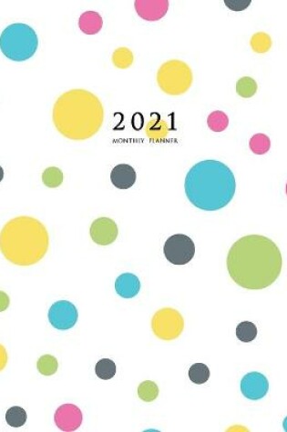 Cover of 2021 Monthly Planner