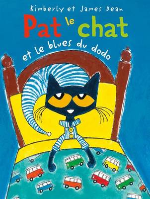Cover of Pat Le Chat Et Le Blues Du Dodo